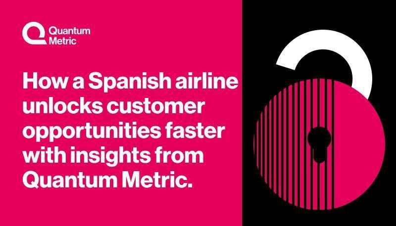 How a Spanish airline makes data-driven decisions to unlock customer opportunities.